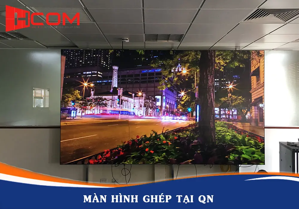 Hệ thống màn hình ghép tại QN